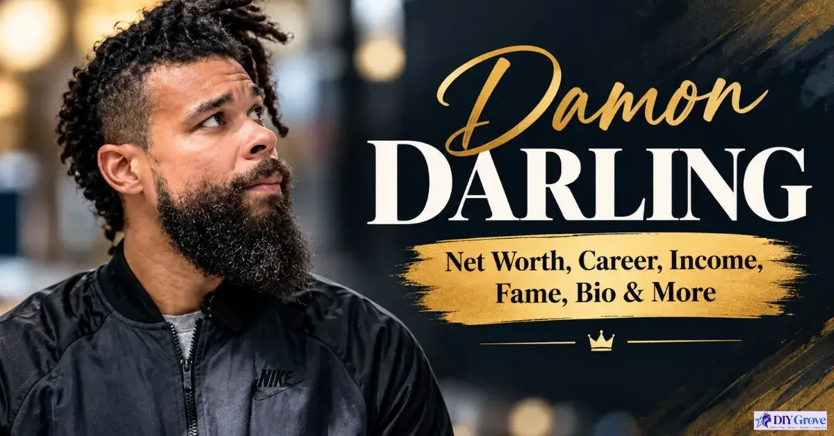 Damon Darling Net Worth, Career, Income, Fame, Bio & More